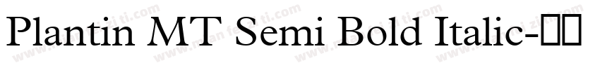 Plantin MT Semi Bold Italic字体转换